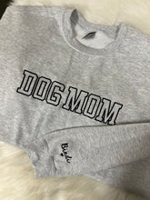 Load image into Gallery viewer, Dog Mom Personalized Sweatshirt
