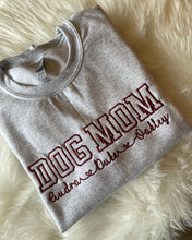 Load image into Gallery viewer, Dog Mom Personalized Sweatshirt
