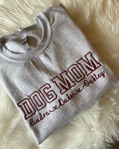 Dog Mom Personalized Sweatshirt